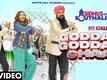 Sidhus Of Southall | Song - Godday Godday Chaa