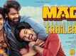 Mad - Official Trailer