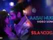 Sila Nodigalil | Song - Aasai Mugam
