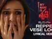 My Name Is Shruthi | Song - Reppe Vese Loga (Lyrical)