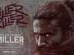 Captain Miller | Song - Killer Killer (Lyrical)
