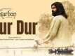 Kurban | Song - Dur Dur