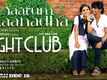 Fight Club | Song - Yaarum Kaanadha