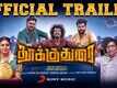 Thookudurai - Official Trailer