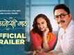 Hee Anokhi Gaath - Official Trailer