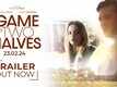 A Game Of Two Halves - Official Trailer
