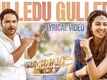 Mechanic Rocky | Song - Gulledu Gulledu (Lyrical)