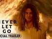 Never Let Go - Official Trailer