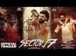 Sector 17 - Official Trailer
