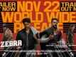 Zebra- Official Hindi Trailer