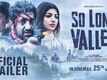 So Long Valley - Official Trailer