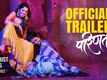 Parinati - Official Trailer