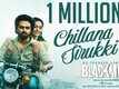 Blackmail | Song - Chillana Sirukki (Lyrical)