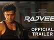 Rajveer - Official Trailer