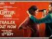 Ek Chatur Naar - Official Trailer