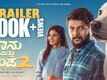 Naanu Matthu Gunda 2 - Official Trailer
