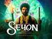 Seyon - Official Teaser