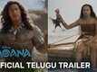 Moana - Official Telugu Trailer