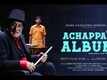 Achappa's Album - Official Teaser