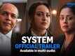 'System' Trailer: Sonakshi Sinha and Jyotika starrer 'System' Official Trailer