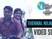 Thennal Nilavinte - Oru Muthassi Gadha