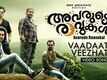 Vaadaathe Veezhathe | Song - Avarude Raavukal