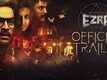 Official Trailer - Ezra