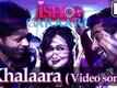 Ishq Garaari Trailer