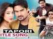 Title Song - Tapori