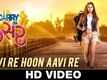 Aavi Re Hoon Aavi Re - Carry On Kesar
