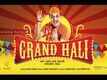 Official Trailer - Grand Hali
