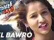Dil Bawro | Song - Had Thai Gai