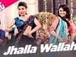 Jhallah Wallah - Full Song - Ishaqzaade