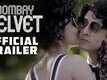 Bombay Velvet | Official Theatrical Trailer | Ranbir Kapoor | Anushka Sharma