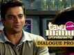 Relive The Madness! | Dialogue Promo | Tanu Weds Manu Returns | Kangana Ranaut, R. Madhavan