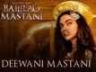 Deewani Mastani | EXCLUSIVE Video Song | Bajirao Mastani | Deepika Padukone, Ranveer Singh, Priyanka
