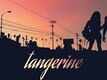 Tangerine - Official Trailer