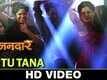 Tu Tu Tana Song - Vazandar