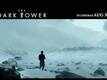 Movie Clip | 4 - The Dark Tower