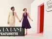 Official Featurette - La La Land
