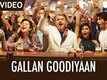Gallan Goodiyaan Full Track | Dil Dhadakne Do | Farhan Akhtar | Sukhwinder Singh | Yashita Sharma