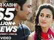 Phir Kabhi - M.S. Dhoni: The Untold Story