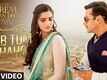 'Jab Tum Chaho' VIDEO Song | Prem Ratan Dhan Payo | Salman Khan, Sonam Kapoor | T-Series