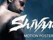 Shivaay | Official Motion Poster | Ajay Devgn