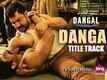 Title Song - Dangal