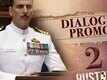 Dialogue Promo - Rustom