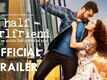 Official Trailer - Half Girlfriend