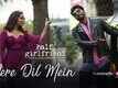 Mere Dil Mein | Song - Half Girlfriend