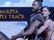 Title Song - Mirzya