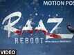 Motion Poster 2 - Raaz Reboot